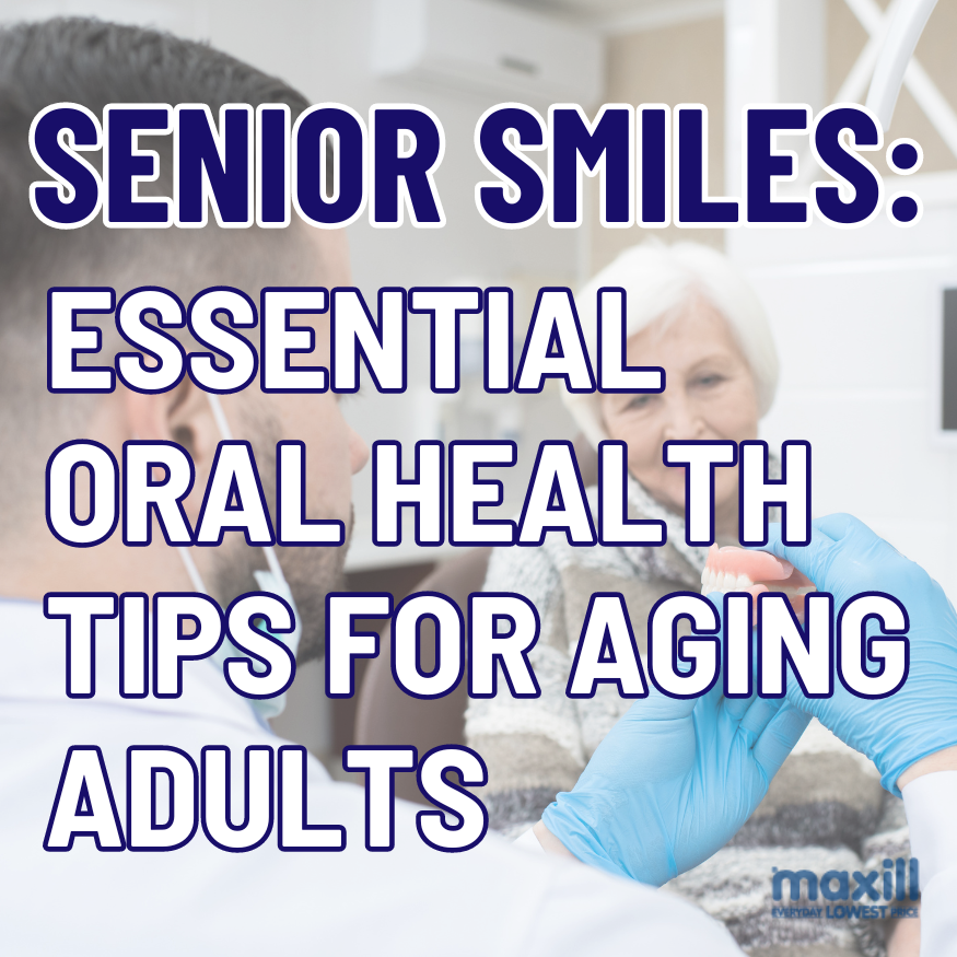 Senior Smiles: Essential Oral Health Tips for Aging Adults